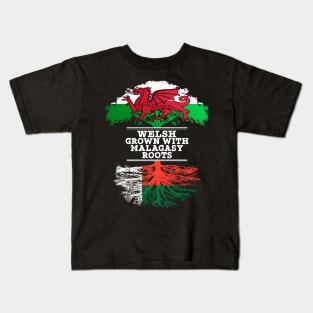 Welsh Grown With Malagasy Roots - Gift for Malagasy With Roots From Madagascar Kids T-Shirt